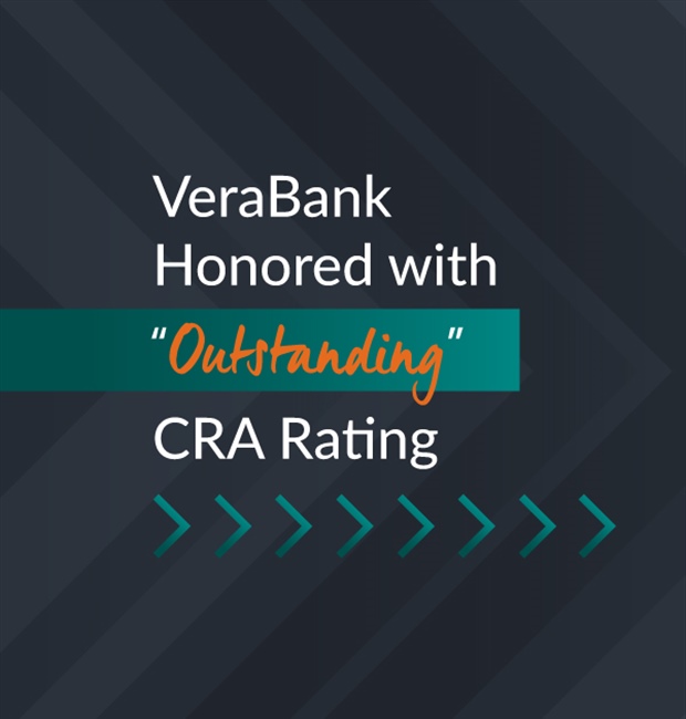 VeraBank Earns “Outstanding” CRA Rating, Highlighting Ongoing Commitment to...